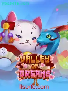 Descubra o Fascinante Mundo de ValleyofDreams com 11SORTE.com